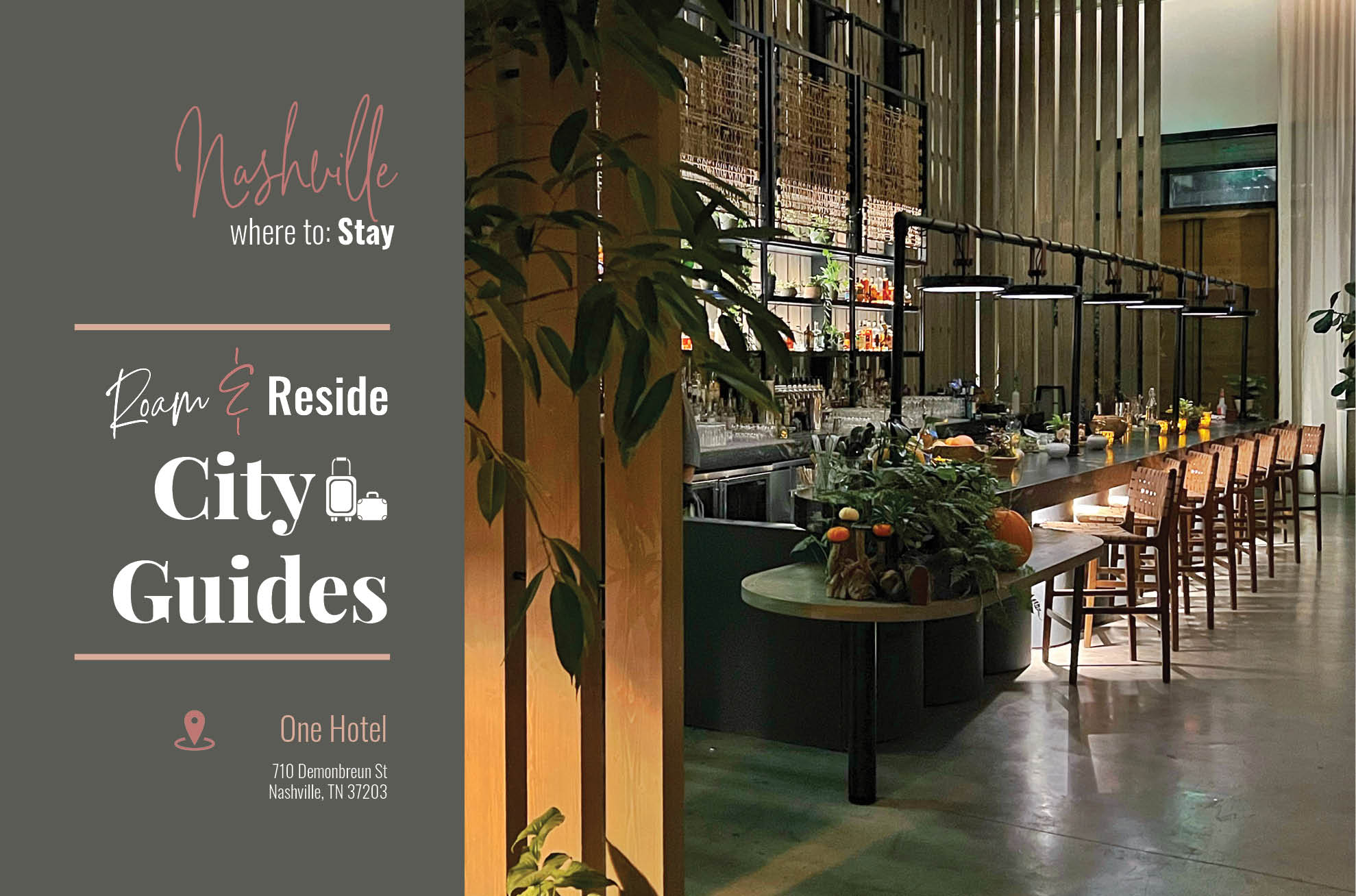 One Hotel Nashville - Roam and Reside - Where to Sleep - Biophilia